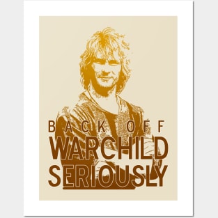 Back Off, Warchild - Seriously Posters and Art